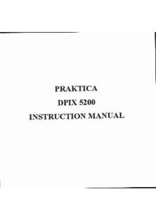 Praktica (VEB) DPIX 5200 manual. Camera Instructions.